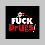 Fuck Drugs!   mikina s kapucou stiahnutelnou šnúrkami a klokankovým vreckom vpredu 